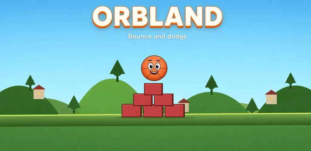 Orbland title art: the orange orb sitting on a stack of red blocks in a green, hilly landscape